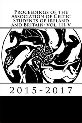okumak Proceedings of the Association of Celtic Students of Ireland and Britain: Vol. III-V: Volume 2