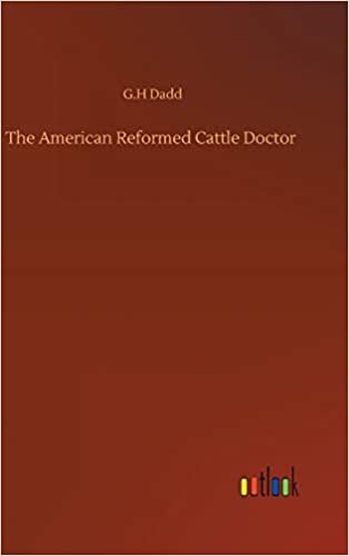 okumak The American Reformed Cattle Doctor