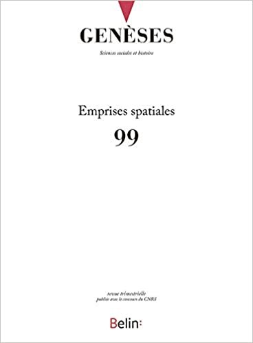 okumak Genèses n°99: Emprises spatiales (Revue Genèses)