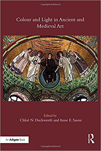 okumak Colour and Light in Ancient and Medieval Art