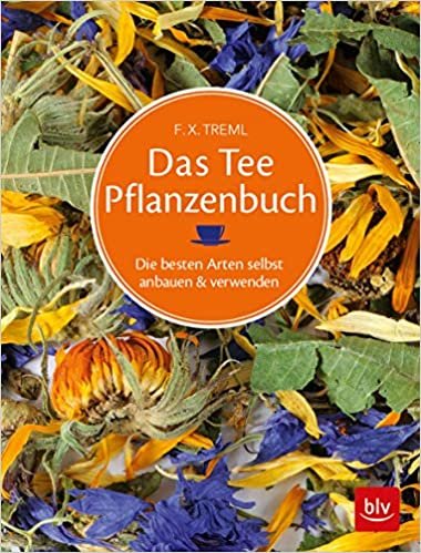 okumak Treml, F: Teepflanzenbuch