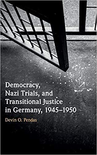 okumak Democracy, Nazi Trials, and Transitional Justice in Germany, 1945–1950
