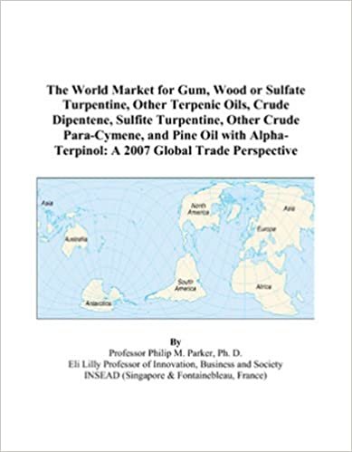 okumak The World Market for Gum, Wood or Sulfate Turpentine, Other Terpenic Oils, Crude Dipentene, Sulfite Turpentine, Other Crude Para-Cymene, and Pine Oil ... A 2007 Global Trade Perspective