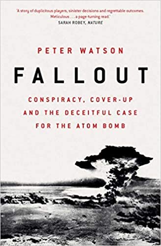 okumak Fallout: Conspiracy, Cover-Up and the Deceitful Case for the Atom Bomb