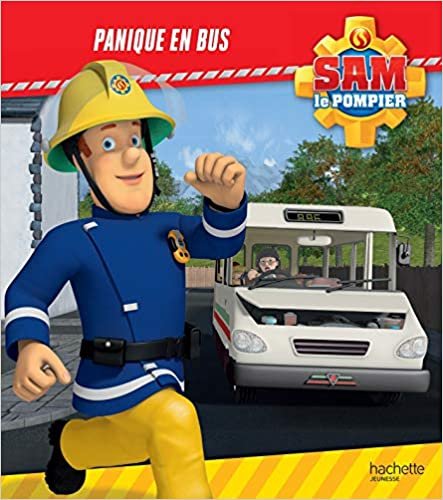 okumak Sam le Pompier - Panique en bus