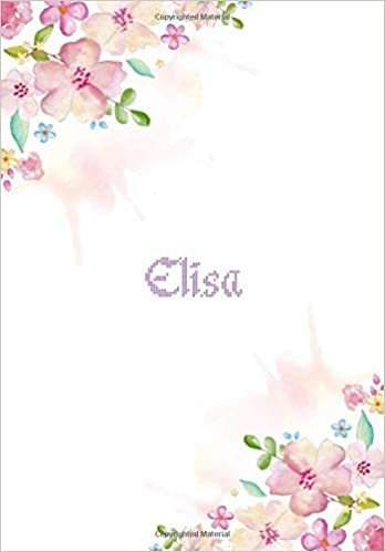 okumak Elisa: 7x10 inches 110 Lined Pages 55 Sheet Floral Blossom Design for Woman, girl, school, college with Lettering Name,Elisa