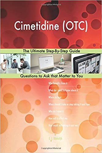 okumak Cimetidine (OTC); The Ultimate Step-By-Step Guide