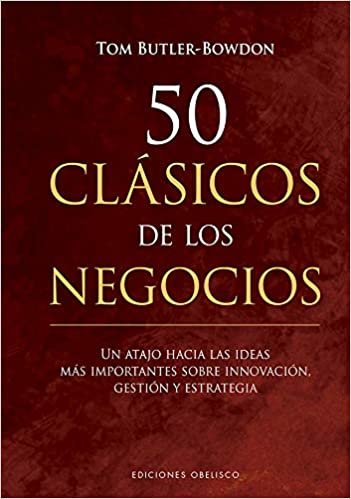 okumak 50 Clasicos de Los Negocios (Éxito)