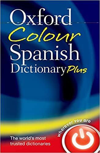 okumak Oxford&#39;s Colour Spanish Dictionary