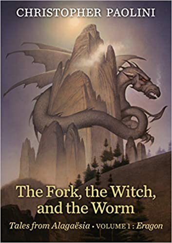 okumak The Fork, the Witch, and the Worm: Volume 1, Eragon (Tales from Alagaësia, Band 1)