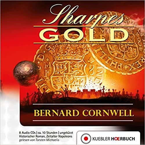okumak Cornwell, B: Richard Sharpe 9/Sharpes Gold/9 CDs