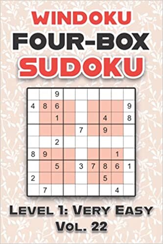 okumak Windoku Four-Box Sudoku Level 1: Very Easy Vol. 22: Play Sudoku 9x9 Nine Numbers Grid With Solutions Easy Level Volumes 1-40 Cross Sums Sudoku ... Enjoy Challenge For All Ages Kids to Adults