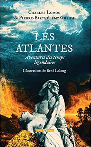 okumak Les Atlantes: Aventure des temps légendaires (ArchéoSF)
