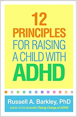 okumak 12 Principles for Raising a Child with ADHD