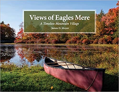 okumak Views of Eagles Mere: A Timeless Mountain Village