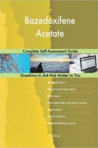 okumak Bazedoxifene Acetate; Complete Self-Assessment Guide