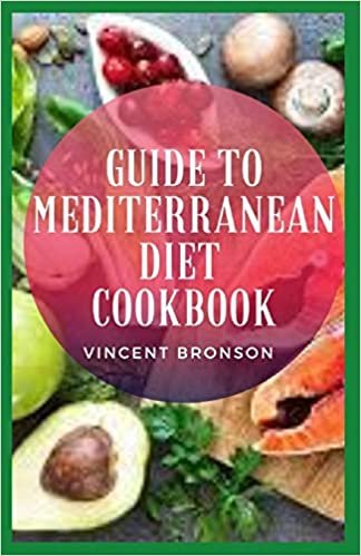 okumak Guide to Mediterranean Diet Cookbook: Mediterranean diet seeks to recreate the average nutritional intake of someone living in the Mediterranean region
