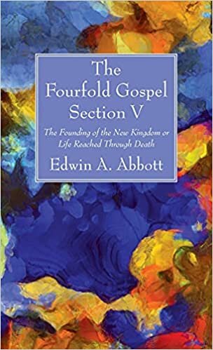 okumak The Fourfold Gospel; Section V