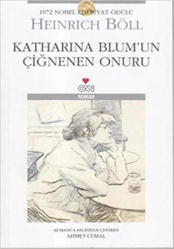 okumak Katharina Blum’un Çiğnenen Onuru: 1972 Nobel Edebiyat Ödülü