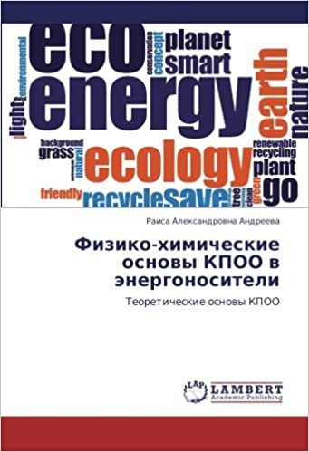 okumak Fiziko-khimicheskie osnovy KPOO v energonositeli: Teoreticheskie osnovy KPOO