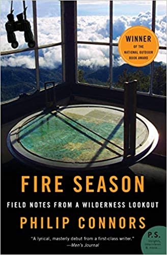 okumak Fire Season: Field Notes from a Wilderness Lookout (P.S.)