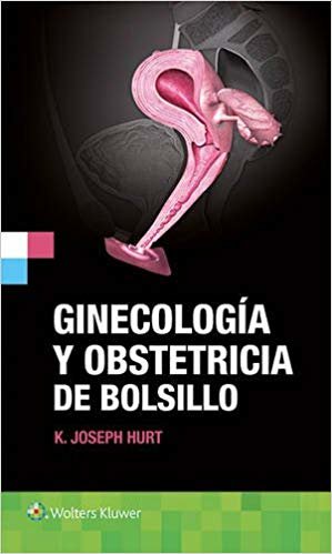okumak Ginecologia y obstetricia de bolsillo