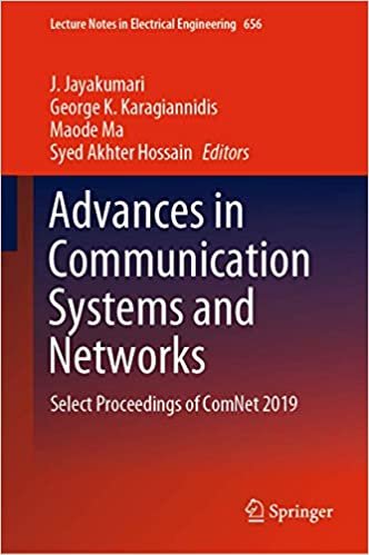 okumak Advances in Communication Systems and Networks: Select Proceedings of ComNet 2019 (Lecture Notes in Electrical Engineering)