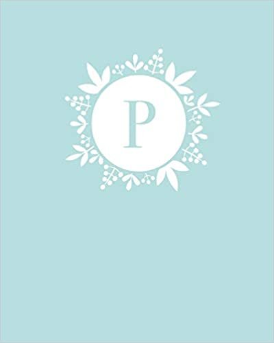 okumak P: 110 Dot-Grid Pages | Light Blue Monogram Journal and Notebook with a Simple Vintage Floral Design and a Personalized Initial Letter | Monogramed Composition Notebook