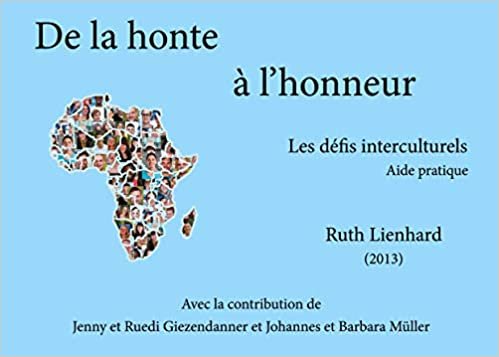 okumak De la honte à l&#39;honneur: Les défis interculturels (LIBRAIRIE BIBLIQUE PAU BEARN)