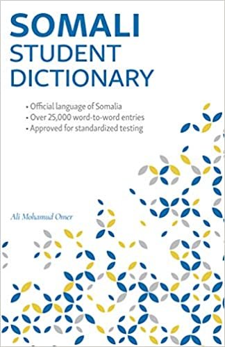 okumak Somali Student Dictionary: English-Somali/ Somali-English