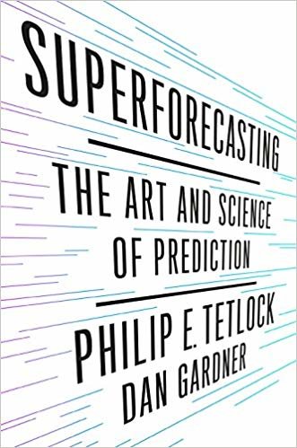 superforecasting: الفن والعلم prediction