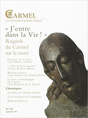 okumak J&#39;entre dans la Vie Regards du Carmel sur la mort CA121 (EDITIONS DU CARMEL REVUES)