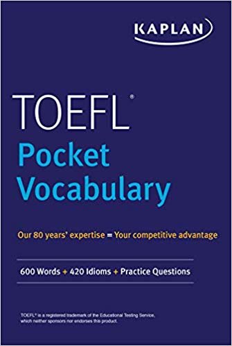 okumak TOEFL Pocket Vocabulary: 600 Words + 420 Idioms + Practice Questions