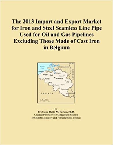 okumak The 2013 Import and Export Market for Iron and Steel Seamless Line Pipe Used for Oil and Gas Pipelines Excluding Those Made of Cast Iron in Belgium
