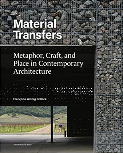okumak Material Transfers: Metaphor, Craft, and Place in Contemporary Architecture
