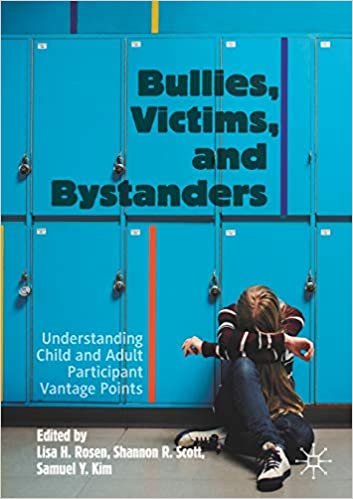 okumak Bullies, Victims, and Bystanders: Understanding Child and Adult Participant Vantage Points