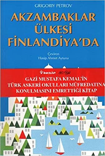okumak Akzambaklar Ülkesi Finlandiya’da