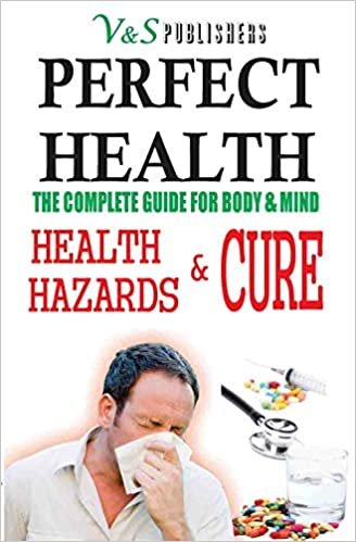 okumak Perfect Health - Health Hazards &amp; Cure