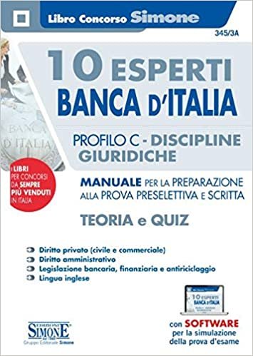 okumak 10 ESPERTI BANCA D&#39;ITALIA. PROFILO C. DISCIPLINE GIURIDICHE. 345/3A