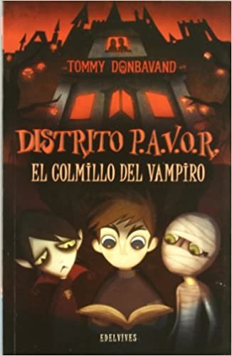 okumak El colmillo del vampiro / Fang of the Vampire (Distrito P.A.V.O.R / Scream Street)