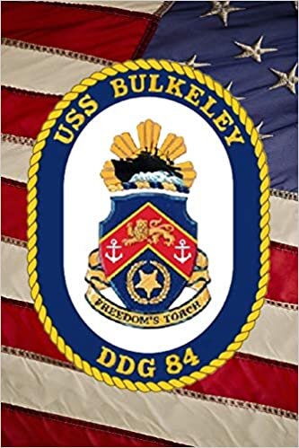okumak U S Navy Destroyer USS Bulkeley (DDG-84) Badge Crest Journal: Take Notes, Write Down Memories in this 150 Page Lined Journal