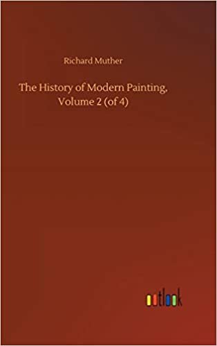 okumak The History of Modern Painting, Volume 2 (of 4)