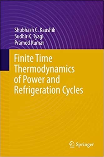 okumak Finite Time Thermodynamics of Power and Refrigeration Cycles