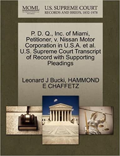 okumak P. D. Q., Inc. of Miami, Petitioner, v. Nissan Motor Corporation in U.S.A. et al. U.S. Supreme Court Transcript of Record with Supporting Pleadings