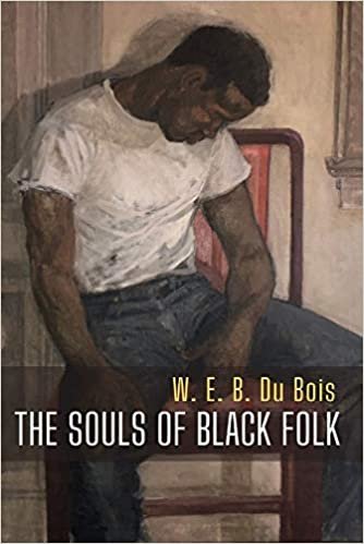 okumak The Souls of Black Folk