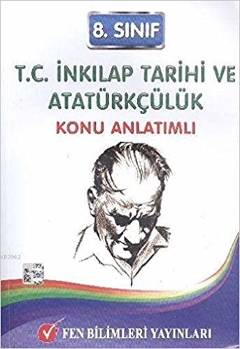 okumak Fen 8. Sınıf T.C. İnkılap Tarihi ve Atatürkçülük Konu Anlatımlı