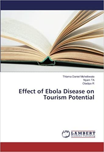 okumak Effect of Ebola Disease on Tourism Potential