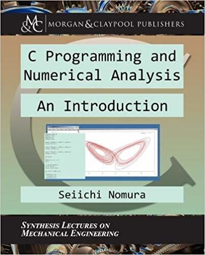 okumak C Programming and Numerical Analysis : An Introduction