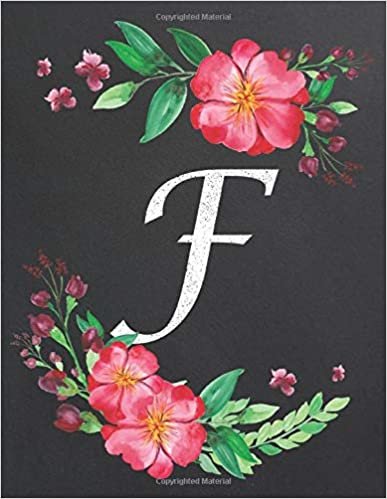 okumak F: Monogram Initial F Notebook for Women and Girls, Floral Design, Lined Pages (Composition Book, Personalized Journal) (8.5 x 11 Large)