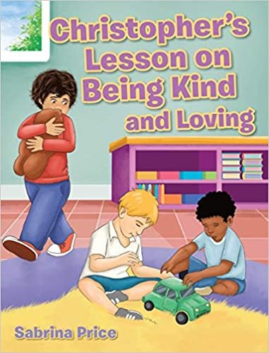 okumak Christopher&#39;s Lesson on Being Kind and Loving